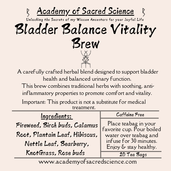 Bladder Balance Vitality Brew/ Promoting Urinary Health & Man’s  Overall Wellness