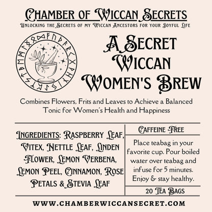 A Secret Wiccan Women’s Brew/ Female Wellness & Balance